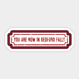 Bedford Falls Sticker